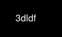 Run 3dldf in OnWorks free hosting provider over Ubuntu Online, Fedora Online, Windows online emulator or MAC OS online emulator