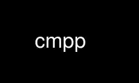 Run cmpp in OnWorks free hosting provider over Ubuntu Online, Fedora Online, Windows online emulator or MAC OS online emulator