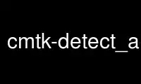 Run cmtk-detect_adni_phantom in OnWorks free hosting provider over Ubuntu Online, Fedora Online, Windows online emulator or MAC OS online emulator