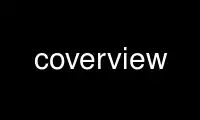 Run coverview in OnWorks free hosting provider over Ubuntu Online, Fedora Online, Windows online emulator or MAC OS online emulator