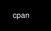 Run cpan in OnWorks free hosting provider over Ubuntu Online, Fedora Online, Windows online emulator or MAC OS online emulator