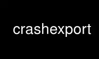 Exécutez crashexport dans le fournisseur d'hébergement gratuit OnWorks sur Ubuntu Online, Fedora Online, l'émulateur en ligne Windows ou l'émulateur en ligne MAC OS