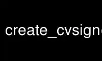 Run create_cvsignore in OnWorks free hosting provider over Ubuntu Online, Fedora Online, Windows online emulator or MAC OS online emulator