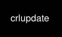 Run crlupdate in OnWorks free hosting provider over Ubuntu Online, Fedora Online, Windows online emulator or MAC OS online emulator