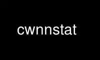 Run cwnnstat in OnWorks free hosting provider over Ubuntu Online, Fedora Online, Windows online emulator or MAC OS online emulator