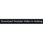 Free download Download Youtube Video in Golang Linux app to run online in Ubuntu online, Fedora online or Debian online