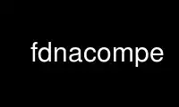 Run fdnacompe in OnWorks free hosting provider over Ubuntu Online, Fedora Online, Windows online emulator or MAC OS online emulator