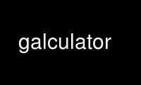 Run galculator in OnWorks free hosting provider over Ubuntu Online, Fedora Online, Windows online emulator or MAC OS online emulator