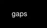 Run gaps in OnWorks free hosting provider over Ubuntu Online, Fedora Online, Windows online emulator or MAC OS online emulator