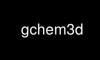 Run gchem3d in OnWorks free hosting provider over Ubuntu Online, Fedora Online, Windows online emulator or MAC OS online emulator
