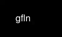 Run gfln in OnWorks free hosting provider over Ubuntu Online, Fedora Online, Windows online emulator or MAC OS online emulator