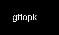 Run gftopk in OnWorks free hosting provider over Ubuntu Online, Fedora Online, Windows online emulator or MAC OS online emulator