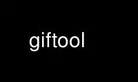 Run giftool in OnWorks free hosting provider over Ubuntu Online, Fedora Online, Windows online emulator or MAC OS online emulator