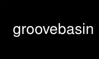 Run groovebasin in OnWorks free hosting provider over Ubuntu Online, Fedora Online, Windows online emulator or MAC OS online emulator