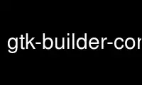 Run gtk-builder-convert in OnWorks free hosting provider over Ubuntu Online, Fedora Online, Windows online emulator or MAC OS online emulator