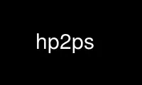 Run hp2ps in OnWorks free hosting provider over Ubuntu Online, Fedora Online, Windows online emulator or MAC OS online emulator