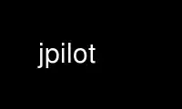 Run jpilot in OnWorks free hosting provider over Ubuntu Online, Fedora Online, Windows online emulator or MAC OS online emulator