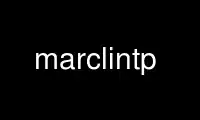 Run marclintp in OnWorks free hosting provider over Ubuntu Online, Fedora Online, Windows online emulator or MAC OS online emulator