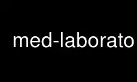 Run med-laboratory in OnWorks free hosting provider over Ubuntu Online, Fedora Online, Windows online emulator or MAC OS online emulator