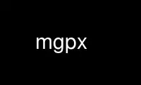Run mgpx in OnWorks free hosting provider over Ubuntu Online, Fedora Online, Windows online emulator or MAC OS online emulator