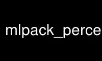 Run mlpack_perceptron in OnWorks free hosting provider over Ubuntu Online, Fedora Online, Windows online emulator or MAC OS online emulator