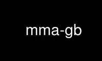 ແລ່ນ mma-gb ໃນ OnWorks ຜູ້ໃຫ້ບໍລິການໂຮດຕິ້ງຟຣີຜ່ານ Ubuntu Online, Fedora Online, Windows online emulator ຫຼື MAC OS online emulator