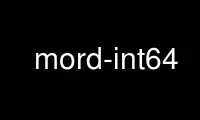 Run mord-int64 in OnWorks free hosting provider over Ubuntu Online, Fedora Online, Windows online emulator or MAC OS online emulator