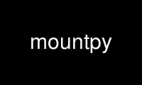 Run mountpy in OnWorks free hosting provider over Ubuntu Online, Fedora Online, Windows online emulator or MAC OS online emulator