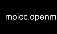 Run mpiCC.openmpi in OnWorks free hosting provider over Ubuntu Online, Fedora Online, Windows online emulator or MAC OS online emulator