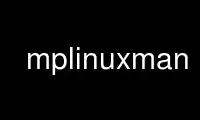 Run mplinuxman in OnWorks free hosting provider over Ubuntu Online, Fedora Online, Windows online emulator or MAC OS online emulator