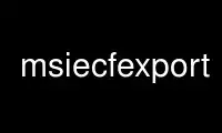 Run msiecfexport in OnWorks free hosting provider over Ubuntu Online, Fedora Online, Windows online emulator or MAC OS online emulator