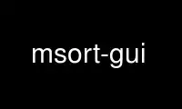 Run msort-gui in OnWorks free hosting provider over Ubuntu Online, Fedora Online, Windows online emulator or MAC OS online emulator