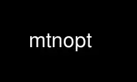 Run mtnopt in OnWorks free hosting provider over Ubuntu Online, Fedora Online, Windows online emulator or MAC OS online emulator