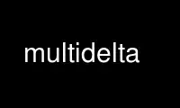 Run multidelta in OnWorks free hosting provider over Ubuntu Online, Fedora Online, Windows online emulator or MAC OS online emulator