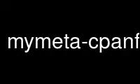 Run mymeta-cpanfilep in OnWorks free hosting provider over Ubuntu Online, Fedora Online, Windows online emulator or MAC OS online emulator