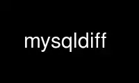 Run mysqldiff in OnWorks free hosting provider over Ubuntu Online, Fedora Online, Windows online emulator or MAC OS online emulator