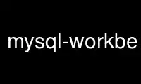 Run mysql-workbench in OnWorks free hosting provider over Ubuntu Online, Fedora Online, Windows online emulator or MAC OS online emulator