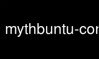 Run mythbuntu-control-centre in OnWorks free hosting provider over Ubuntu Online, Fedora Online, Windows online emulator or MAC OS online emulator