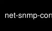 Run net-snmp-config in OnWorks free hosting provider over Ubuntu Online, Fedora Online, Windows online emulator or MAC OS online emulator