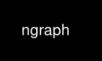 Run ngraph in OnWorks free hosting provider over Ubuntu Online, Fedora Online, Windows online emulator or MAC OS online emulator