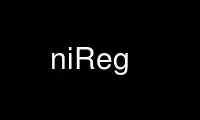 Run niReg in OnWorks free hosting provider over Ubuntu Online, Fedora Online, Windows online emulator or MAC OS online emulator