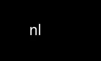 Run nl in OnWorks free hosting provider over Ubuntu Online, Fedora Online, Windows online emulator or MAC OS online emulator