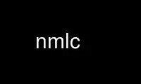 Run nmlc in OnWorks free hosting provider over Ubuntu Online, Fedora Online, Windows online emulator or MAC OS online emulator