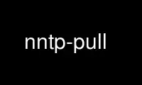 Jalankan nntp-pull di penyedia hosting gratis OnWorks melalui Ubuntu Online, Fedora Online, emulator online Windows atau emulator online MAC OS