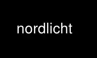 Run nordlicht in OnWorks free hosting provider over Ubuntu Online, Fedora Online, Windows online emulator or MAC OS online emulator