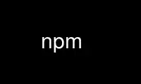 Run npm in OnWorks free hosting provider over Ubuntu Online, Fedora Online, Windows online emulator or MAC OS online emulator