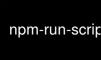 Run npm-run-script in OnWorks free hosting provider over Ubuntu Online, Fedora Online, Windows online emulator or MAC OS online emulator