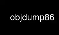 Run objdump86 in OnWorks free hosting provider over Ubuntu Online, Fedora Online, Windows online emulator or MAC OS online emulator