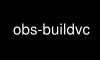 Run obs-buildvc in OnWorks free hosting provider over Ubuntu Online, Fedora Online, Windows online emulator or MAC OS online emulator