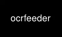 Run ocrfeeder in OnWorks free hosting provider over Ubuntu Online, Fedora Online, Windows online emulator or MAC OS online emulator